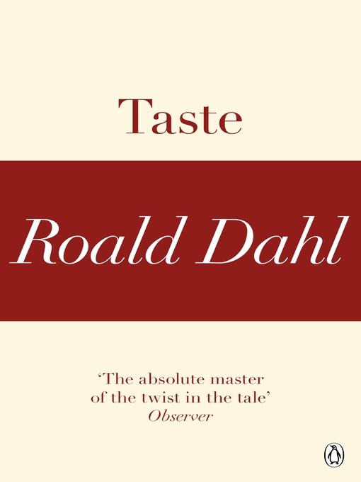 Title details for Taste (A Roald Dahl Short Story) by Roald Dahl - Wait list